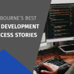 Melbourne’s Best Web Development Success Stories