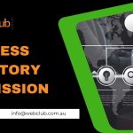 Business Directory Submission in Melbourne – 5 Steps to More Traffic & Leads
