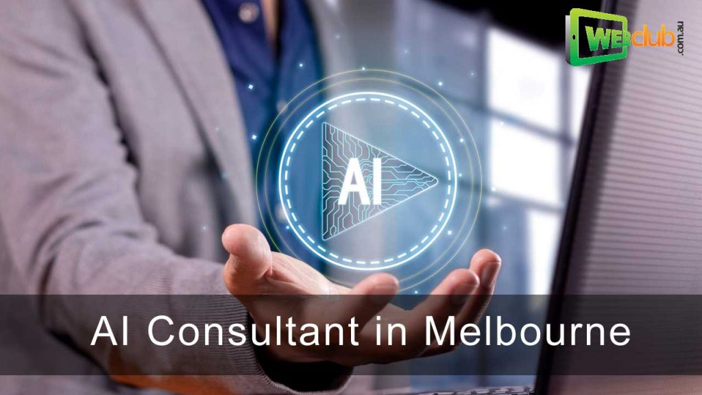 Why Hiring an AI Consultant in Melbourne is a Smart Business Move